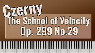 Carl Czerny - The School of Velocity Op. 299 No. 29