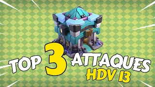 TOP 3 des MEILLEURES Compo HDV13 sur Clash Of Clans