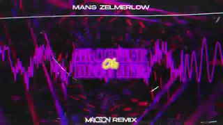 Mans Zelmerlow - Brother Oh Brother ( M4CSON REMIX )
