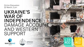 Ukraine’s War of Independence: Damage Account and Western Support