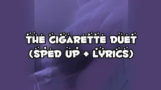 The Cigarette Duet (sped up + lyrics)