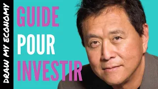 GUIDE POUR INVESTIR l Comment Devenir Riche | Robert T. Kiyosaki | Résumé français. |DME