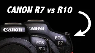 The Canon EOS R7 vs R10 - Which Camera is Right for You?