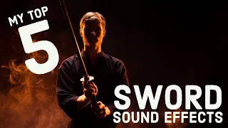 My Top 5 | Sword Sound Effects ⚔️