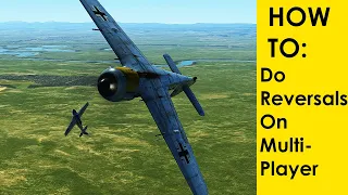 How To: Do Reversals in IL-2 Multiplayer | Fw-190 & Bf-109 K4 | Air Combat Maneuvers