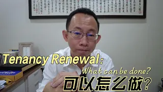 Forrest Property Talk @ Episode 5: Tenancy Renewal 可以怎么做？/ What can be done of Tenancy Renewal?