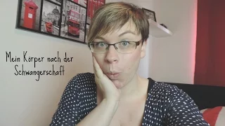 Mein Körper nach der Schwangerschaft | After Baby Body | Dehnungsstreifen | Frau Farbenfroh