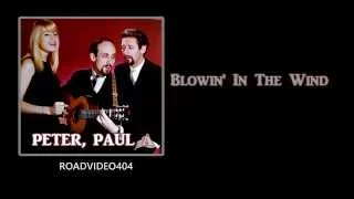 Blowin' In The Wind + Peter, Paul And Mary + Lyrics / HD