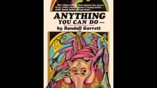 Anything You Can Do - Randall Garrett