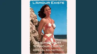 L'amour existe (Original Motion Picture Soundtrack)