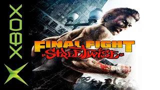 Final Fight: Streetwise - XBOX (2006) / Arcade Mode