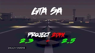 GTA SA PROJECT 2DFX v2.3 - v2.5 | CITY NIGHT Lights HD