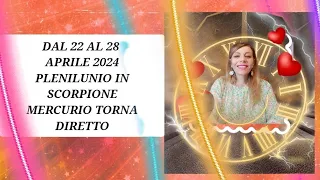 OROSCOPO SETTIMANALE DAL 22 AL 28 APRILE 2024 ASTEROIDE KIRONE PLENILUNIO IN SCORPIONE  STUDIO PADME