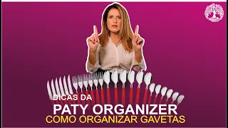 COMO ORGANIZAR GAVETAS DE COZINHA - #Dicas da Paty
