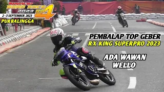 Aksi Pembalap-Pembalap Hebat GEBER RX KING SUPERPRO❗️ADA WAWAN WELLO