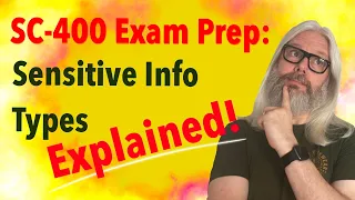 Pass SC-400 Exam With Ease: Expert Tips On Sensitive Information Types In M365 | Peter Rising MVP