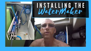 Installing a High Output Watermaker | Sailing Luna Sea | S4 E 3 | Seawater Pro | Offgrid Sailboat