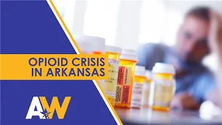 Arkansas Week Special Edition: Opioid Crisis in Arkansas