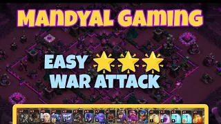 Easy 3 Star War Attack TH 13 | War Attack Strategy | Clash of Clans | Mandyal Gaming | COC