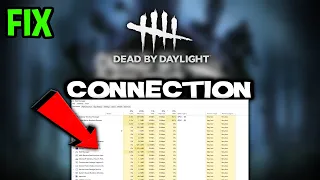 Dead by Daylight  – How to Fix Connection Issues – Complete Tutorial