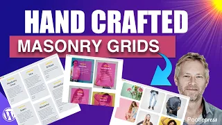 Gutenberg Block Editor - Hand Crafted Masonry Grids