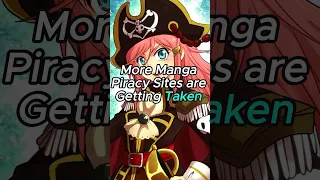 More Piracy Sites Getting Taken Down!! #manga #jjkleaks #animenews #mangaleaks #mangalore #shorts