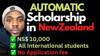 Automatic Scholarship in New Zealand for International Students