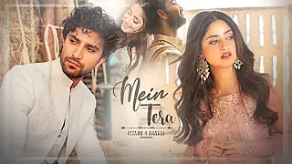 Mein Tera || Sajal & Ahad (Crossover)