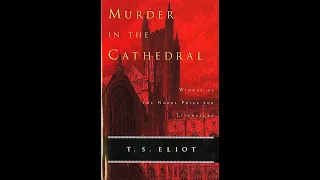 Plot summary, “Murder in the Cathedral” by T.S. Eliot in 5 Minutes - Book Review