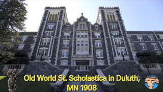 Old World College of St. Scholastica in Duluth, MN.