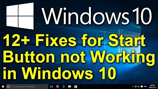 ✔️ 12+ Fixes for Start Button not Working in Windows 10 - 2020 - Cortana, Edge, Taskbar Not Working