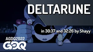 Deltarune by Shayy in 30:37 and 32:26 - AGDQ 2022 Online