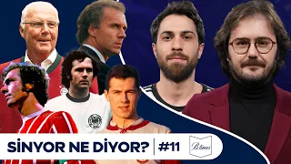 Franz Beckenbauer I Bizimkiler #6 I Sinyor Ne Diyor? S6B11