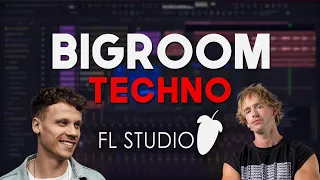 Bigroom Techno FLP | Hardwell, Maddix, Will Sparks, Style