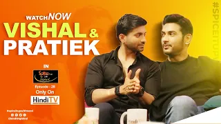 Spilling the work tea with Vishal and Prateik | Spice it up with Tanvi | Hindi TV