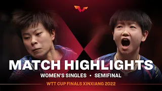 Highlights | Sun Yingsha vs Wang Yidi | WS SF | WTT Cup Finals XinXiang 2022