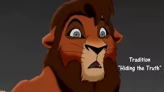 Tradition // Lion King Series: Part 9 // "Hiding the truth"
