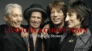 The Rolling Stones - Living In A Ghost Town (Lyrics + Traduzione)