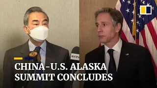 Alaska summit: China tells US not to underestimate Beijing’s will to safeguard national dignity