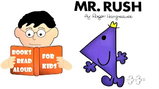 5 Minute Bedtime Story | MR RUSH | MR MEN Read Aloud by Books Read Aloud for Kids