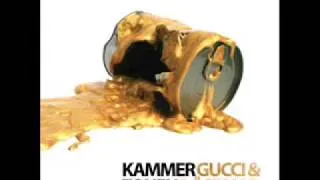 Kammertonen feat. Es - Gucci & Dåsemad