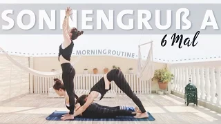 Yoga Sonnengruss Anfänger Routine | 6 Runden Surya Namaskar A Morgenroutine