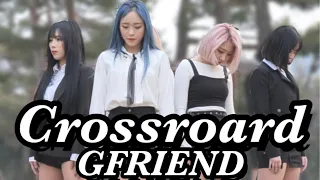 여자친구(GFRIEND) - 교차로(Crossroads) Full Cover Dance 커버댄스 5인버전