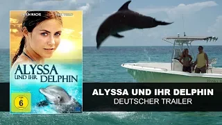 Alyssa und ihr Delphin (Deutscher Trailer) |  HD | KSM