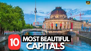 10 Most Beautiful Capital Cities in the World in 2023