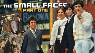 The SMALL FACES part one | #119