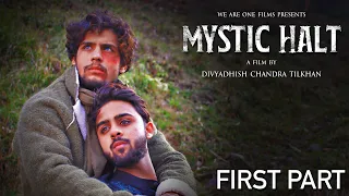 Mystic Halt I Gay themed I Film I First Part