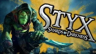 THE HARDEST STEALTH MISSION! - Styx: Shards of Darkness (Funny Moments)