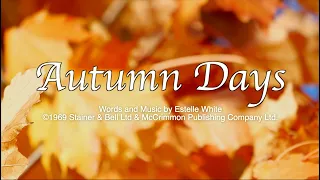 Autumn Days When the Grass is Jewelled (School assembly song with singing and lyrics)