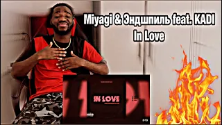 Miyagi & Эндшпиль feat. KADI - In Love (Official Audio) | *AFRICAN REACTION